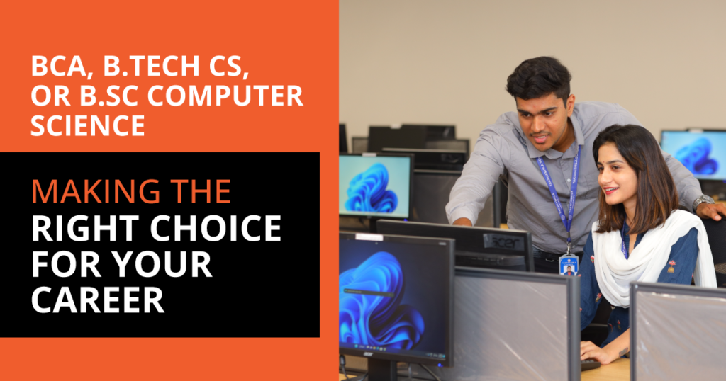 BCA, B.Tech CS, Or B.Sc Computer Science: Making The Right Choice For ...