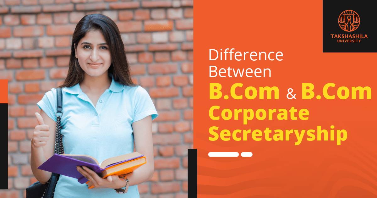 Difference Between BCom and BCom Corporate Secretaryship