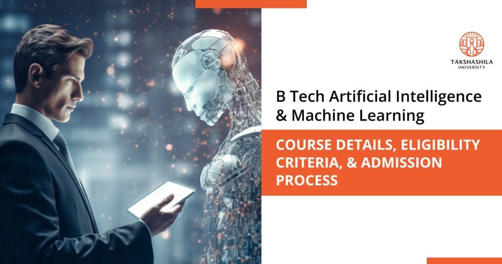 b tech artificial intelligence and machine learning course overview