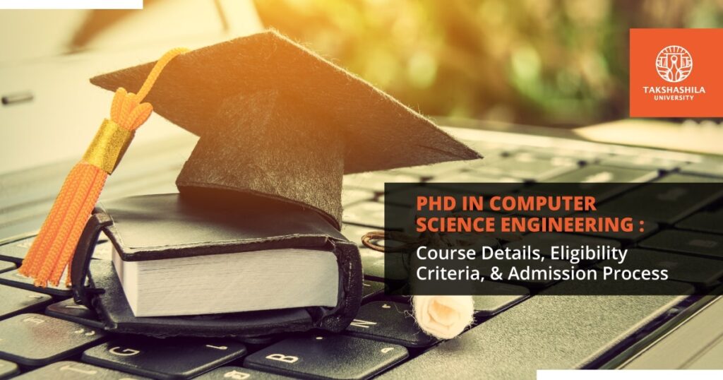 phd in computer science engineering course overview