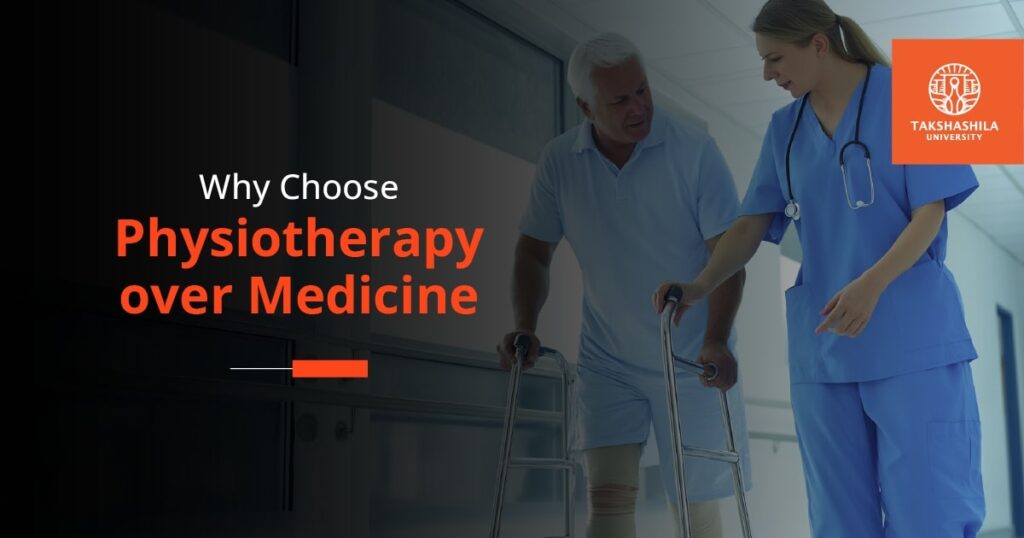 why choose physiotherapy over medicine