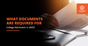 Documents Required for College Admission