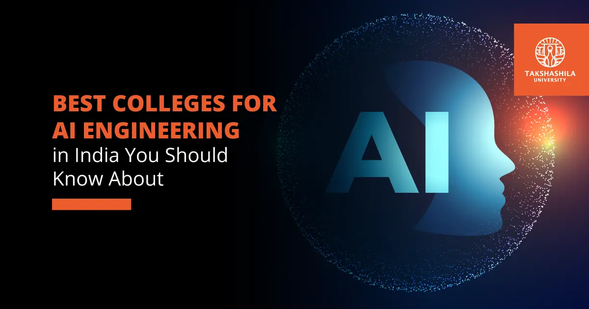 Best Colleges for AI Engineering in India