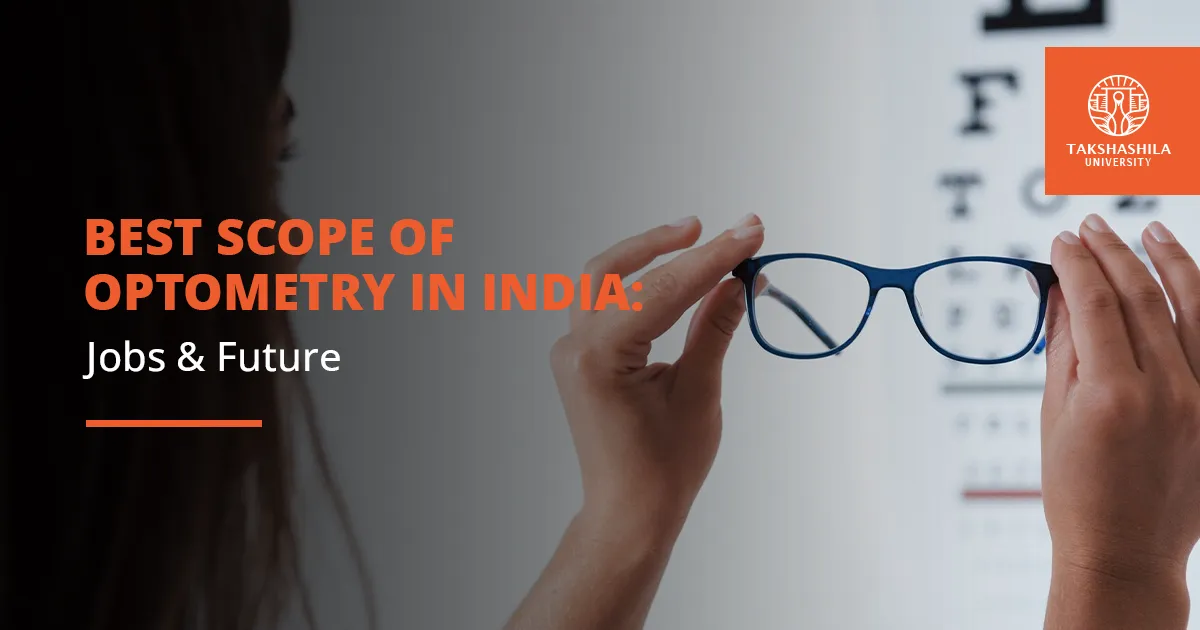 Scope of Optometry in India