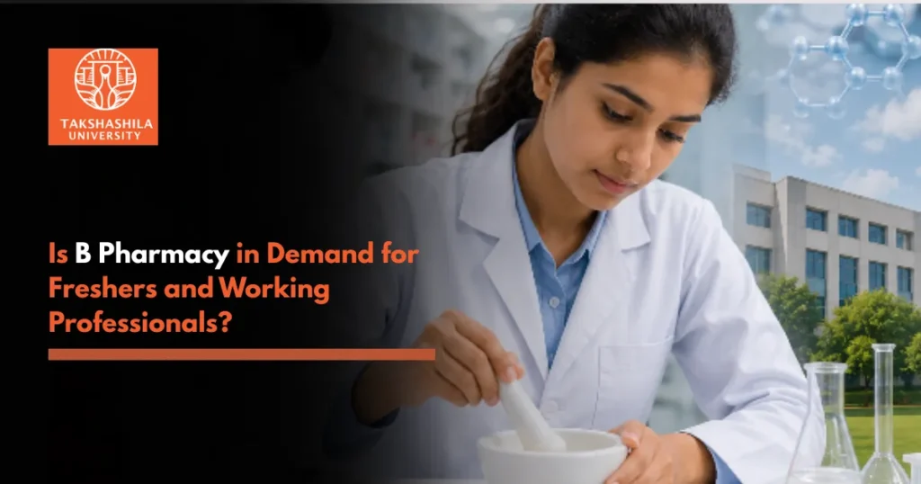 Is B Pharmacy in Demand for Freshers and Working Professionals